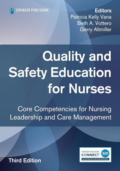 Quality and Safety Education for Nurses, 3rd Edition