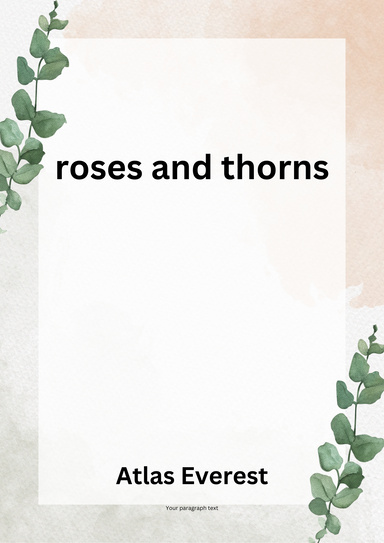 roses and thornes