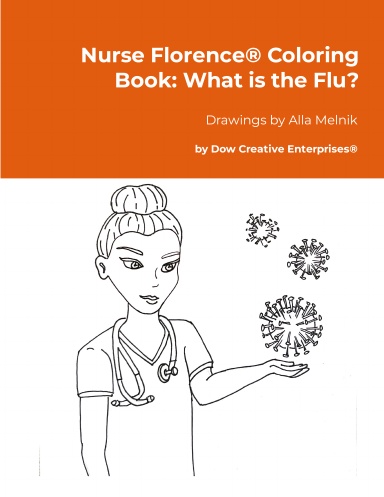 Nurse Florence® Coloring Book: What is the Flu?