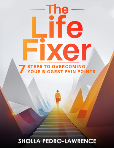 THE LIFE FIXER