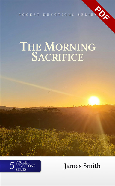 The Morning Sacrifice
