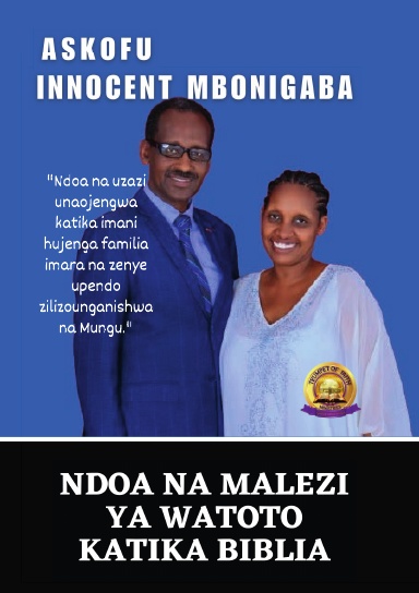 NDOA NA MALEZI YA WATOTO KATIKA BIBLIA