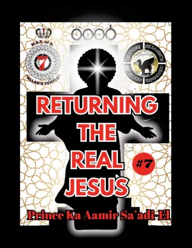 RETURNING THE REAL JESUS 7