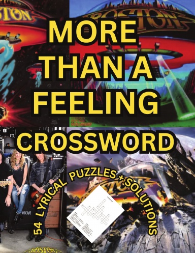 MORE THAN A FEELING CROSSWORD
