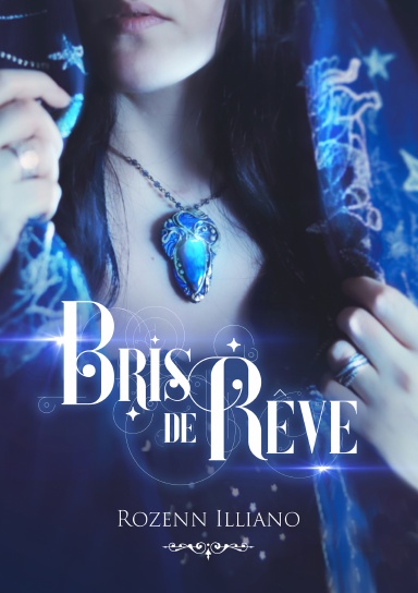 Bris de Rêve
