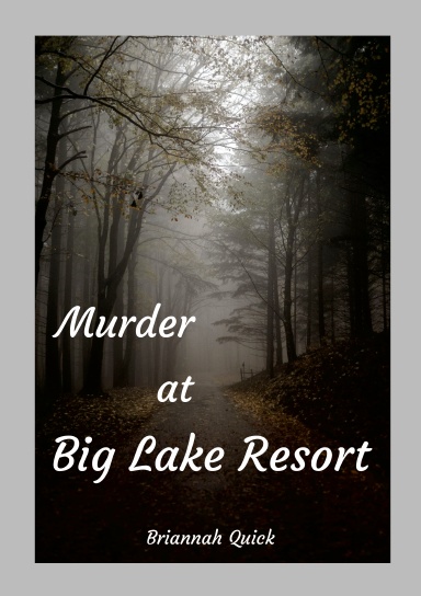 Murder at Big Lake Resort
