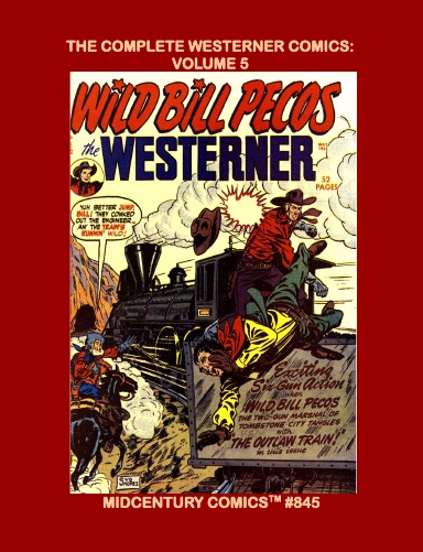 The Complete Westerner Comics: Volume 5