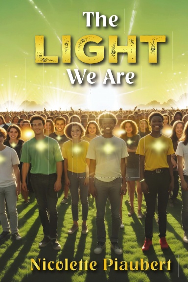 The Light We Are