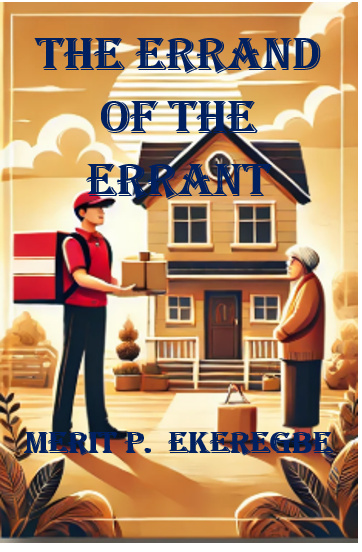 THE ERRAND OF THE ERRANT