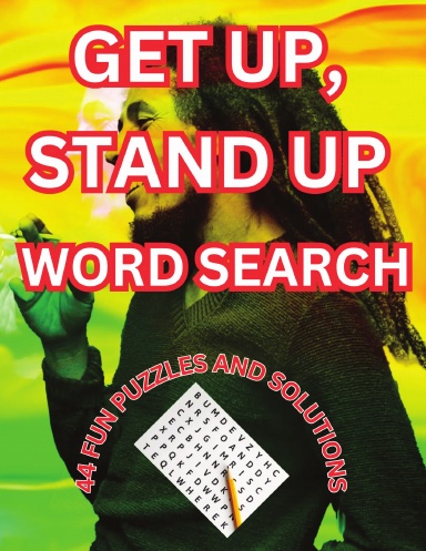 GET UP, STAND UP WORD SEARCH