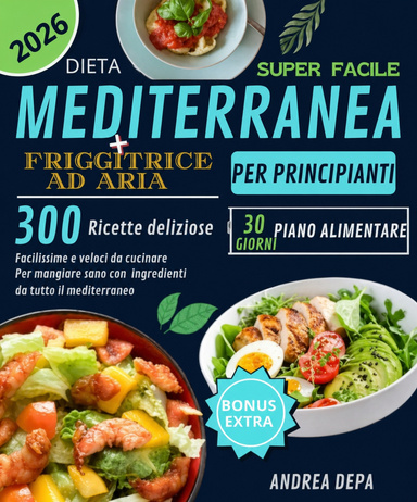 Dieta mediterranea con friggitrice ad aria
