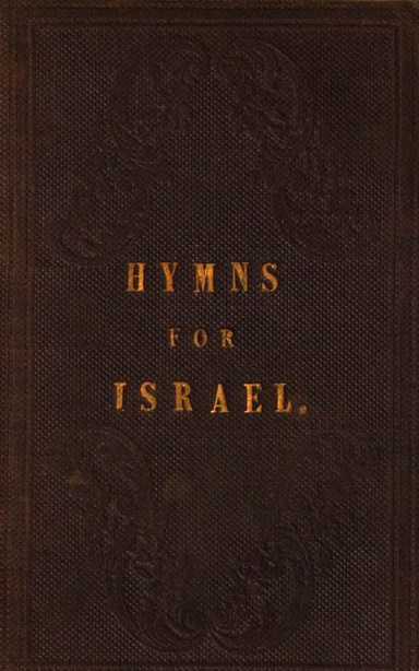 Hymns for Israel: A Tribute of Love for God's Ancient People ✡ Messianic Jewish History Series (PDF)