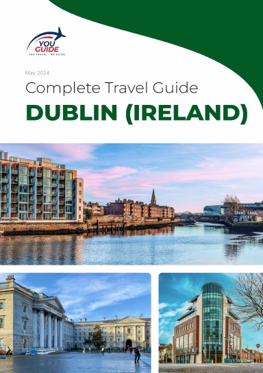 The complete travel guide for Dublin