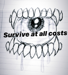 Survive at all costs Vol 1