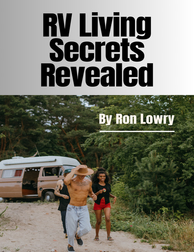 RV Living Secrets Revealed