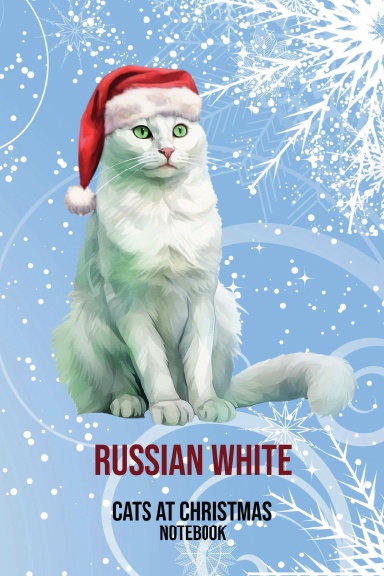Cats at Christmas Notebook: Russian White