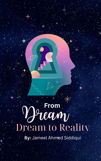 From Dream to Reality