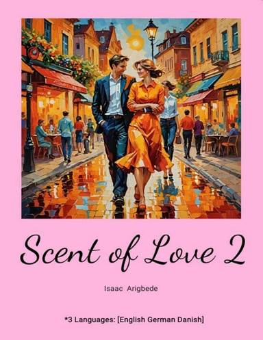 Scent of Love 2