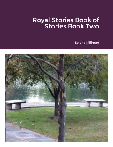 Royal Stories Book of Stories Book Two