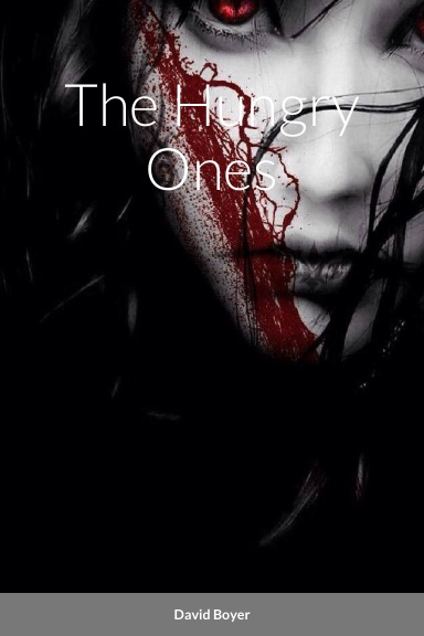 The Hungry Ones