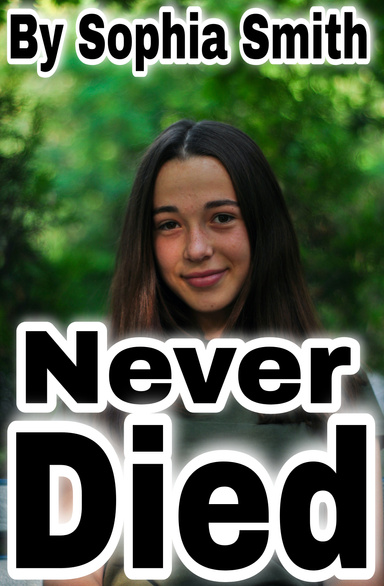 Never Died