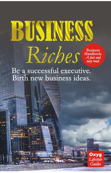 BUSINESS RICHES