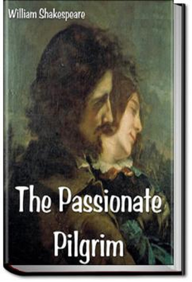 The Passionate Pilgrim Annotated