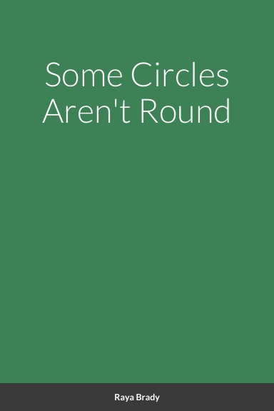Some Circles Aren't Round