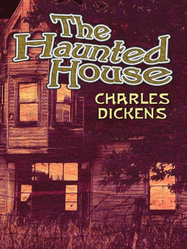 The Haunted House Illustrated