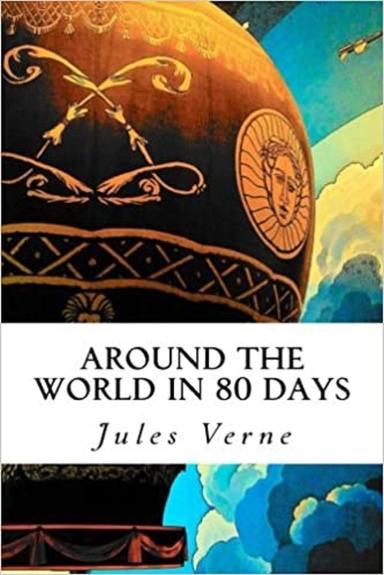 Around the World in Eighty Days Annotated