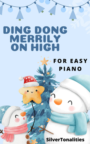 Ding Dong Merrily On High Easy Piano Sheet Music 2nd Edition