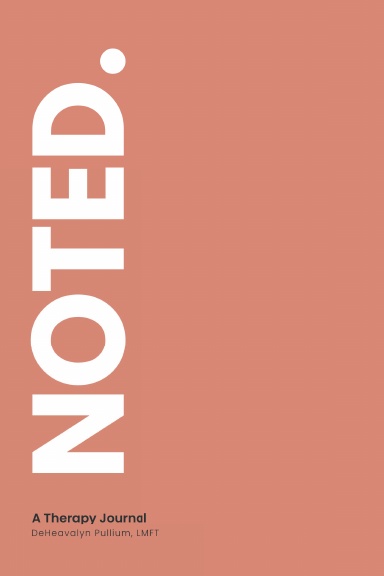 Noted: A Therapy Journal 2025 (Rose)