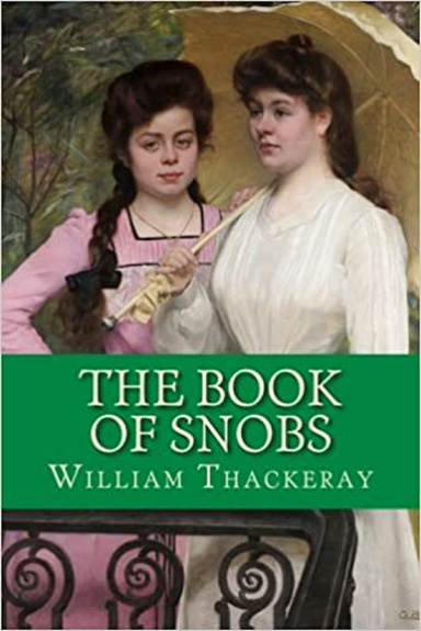 The Book of Snobs Annotated