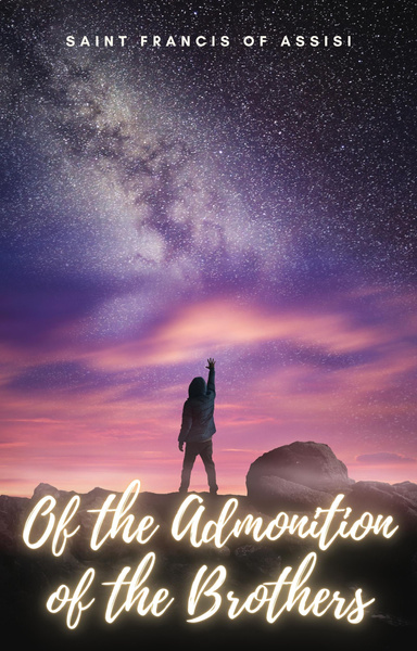 Of the Admonition of the Brothers