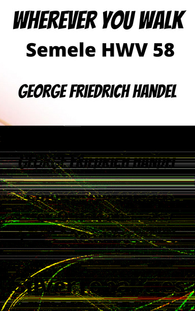 Wherever You Walk Semele HWV 58 Easy Piano Sheet Music with Colored Notation