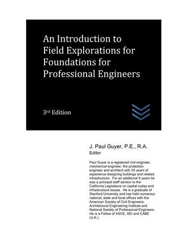 An Introduction to Field Explorations for Foundations for Professional Engineers