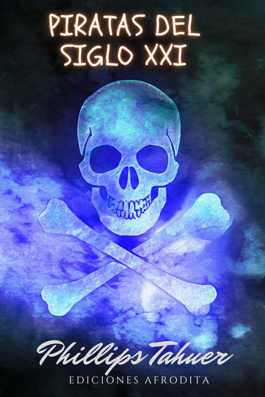 Piratas del Siglo XXI
