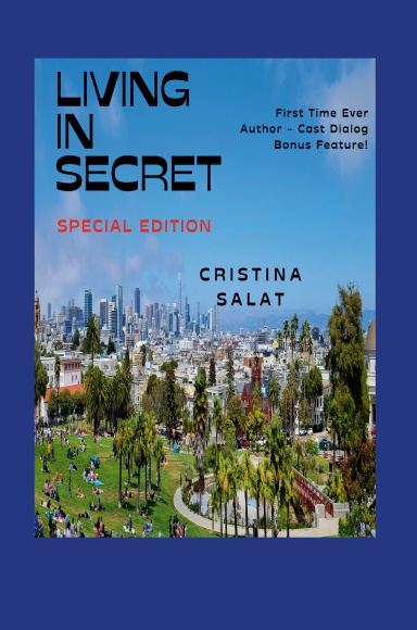 LIVING IN SECRET: SPECIAL EDITION (color)