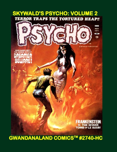 Skywald's Psycho: Volume 2 (HC)