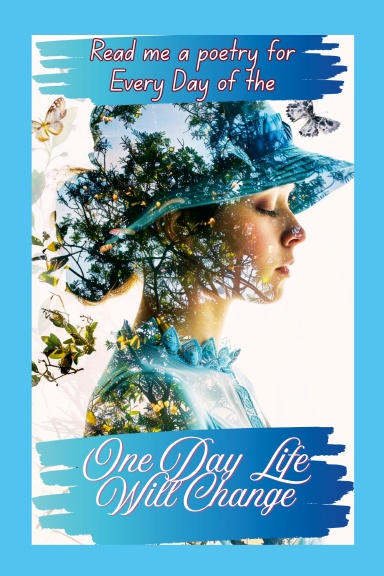 One Day Life Will Change Poetry Book