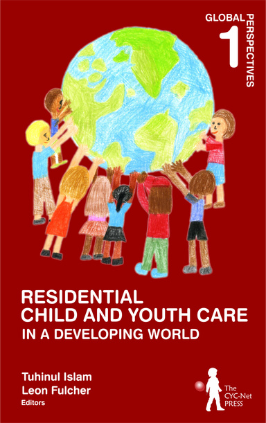 Residential Child and Youth Care in a Developing World