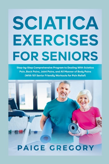 Sciatica Exercises for Seniors