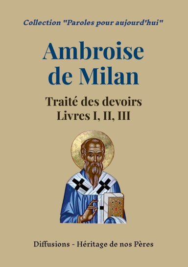 Traité des devoirs d'Ambroise de Milan