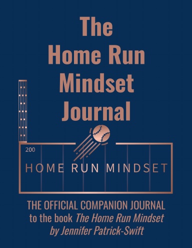 The Home Run Mindset Journal