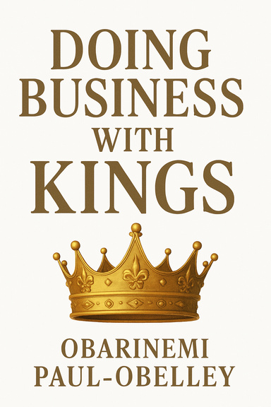 Doing Business With Kings