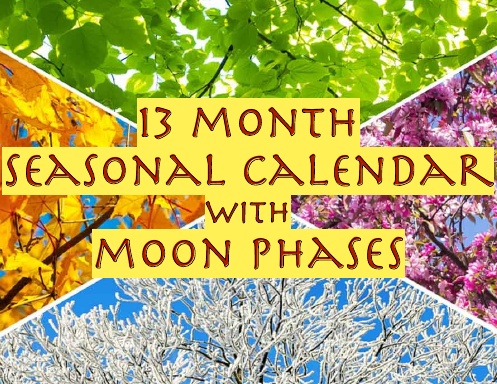 13 Month Seasonal Calendar