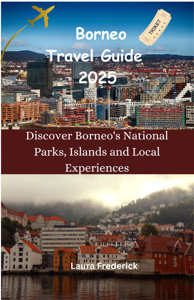 Borneo travel guide 2025