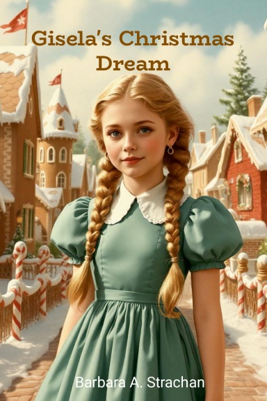 Gisela's Christmas Dream
