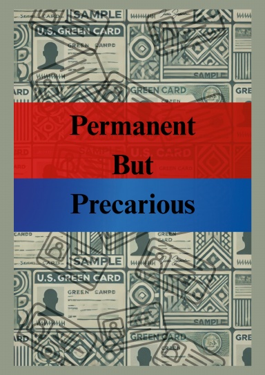 Permanent but Precarious
