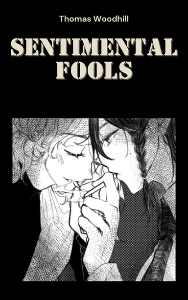 Sentimental Fools